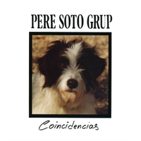 Pere Soto Grup Coincidencies